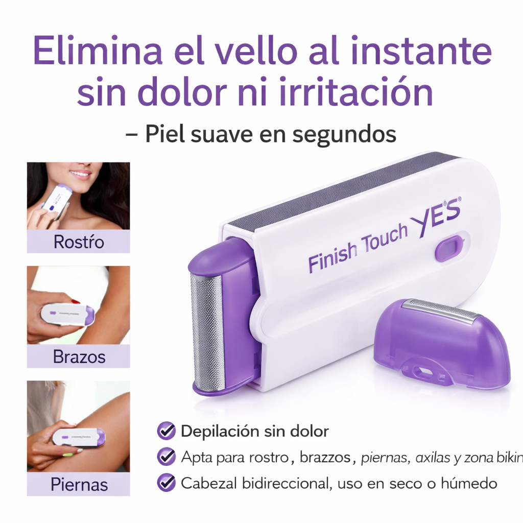 Depiladora Finish Touch YES™ – Suavidad sin irritación